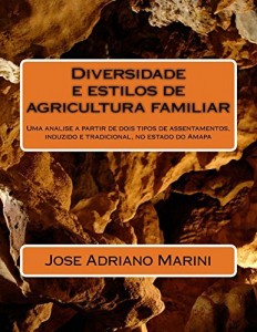 Baixar Diversidade e estilos de agricultura familiar pdf, epub, eBook