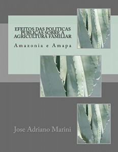 Baixar Efeitos das politicas publicas sobre a agricultura familiar pdf, epub, eBook