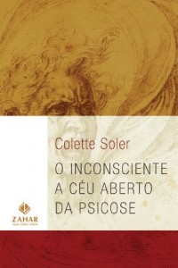 Baixar O Inconsciente a c&eacute;u aberto da psicose pdf, epub, eBook
