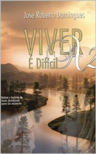 Baixar Viver a 2 é Dificil pdf, epub, eBook