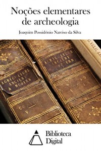 Baixar Noções elementares de archeologia pdf, epub, eBook