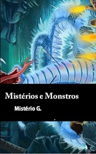 Baixar Os Mistérios de Pato: Monstros, Fantasmas e Bruxas (A Fantasma Dorothy Livro 1) pdf, epub, eBook