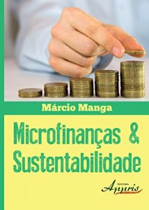 Baixar Microfinan&ccedil;as & Sustentabildade pdf, epub, eBook