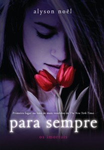 Baixar Para sempre (Os imortais Livro 1) pdf, epub, eBook