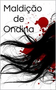 Baixar Maldição de Ondina pdf, epub, eBook