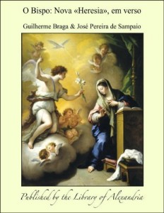 Baixar O Bispo: Nova &laquo;Heresia&raquo;, em verso pdf, epub, eBook