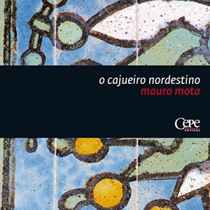 Baixar O cajueiro Nordestino pdf, epub, eBook