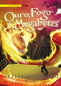 Baixar Ouro, Fogo e Megabytes pdf, epub, eBook