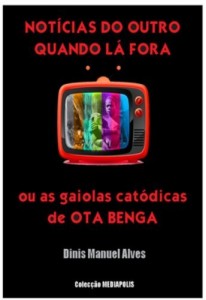 Baixar Noticias do Outro Quando L&aacute; Fora pdf, epub, eBook