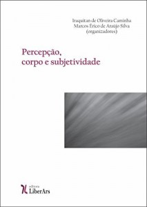 Baixar Percepção, corpo e subjetividade pdf, epub, eBook