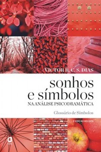 Baixar Sonhos e símbolos na análise psicodramática pdf, epub, eBook