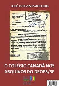 Baixar O Colégio Canadá nos arquivos do DEOPS/SP pdf, epub, eBook