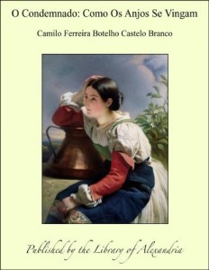 Baixar O Condemnado: Como Os Anjos Se Vingam pdf, epub, eBook