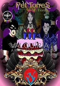 Baixar Valqu&iacute;ria – a princesa vampira Gibi : O anivers&aacute;rio pdf, epub, eBook