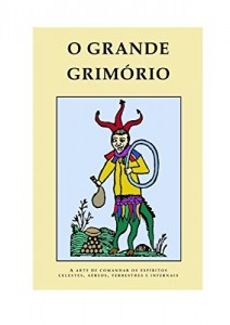 Baixar O grande grimódio: A arte da feitiçaria pdf, epub, eBook