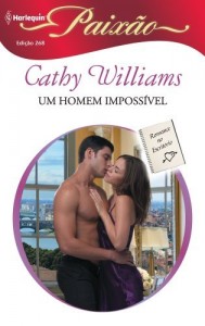 Baixar Um Homem Imposs&iacute;vel – Harlequin Paix&atilde;o Ed. 268 pdf, epub, eBook