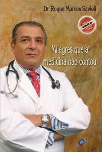 Baixar Milagres que a Medicina N&atilde;o Contou pdf, epub, eBook