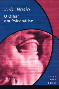 Baixar O olhar em psicanálise pdf, epub, eBook