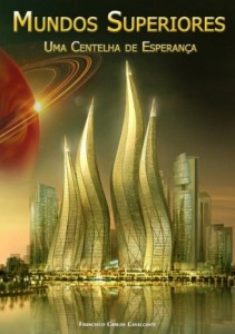 Baixar Mundos Superiores – Uma centelha de esperan&ccedil;a pdf, epub, eBook