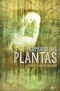 Baixar Murmu?rio das plantas pdf, epub, eBook