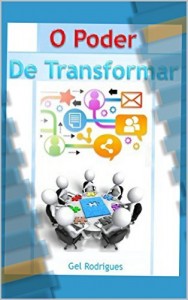 Baixar O PODER QUE SÓ VOCÊ TEM: O PODER DE TRANSFORMAR pdf, epub, eBook