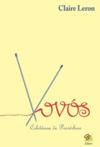Baixar Sabedoria das Vov&oacute;s pdf, epub, eBook