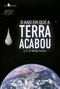 Baixar O ano em que a terra acabou pdf, epub, eBook