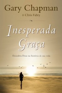 Baixar Inesperada gra&ccedil;a: descubra Deus na hist&oacute;ria de sua vida pdf, epub, eBook