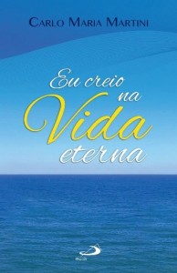 Baixar Eu creio na vida eterna pdf, epub, eBook