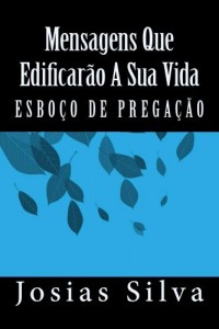 Baixar Mensagens Que Edificarão A Sua Vida pdf, epub, eBook