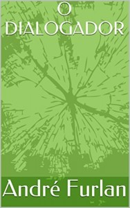 Baixar O DIALOGADOR pdf, epub, eBook