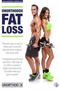 Baixar Perte Unorthodox Fat: A, rapide, Fat Diet Perte sain que vous Obtient le corps dont vous rêvez! (Fat Loss – Diet – Perte de poids – corps de rêve – Paleo … – Whole Foods – perdre du poids rapidement) pdf, epub, eBook
