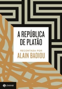 Baixar A república de Platão recontada por Badiou pdf, epub, eBook