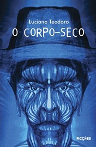 Baixar O Corpo-seco pdf, epub, eBook