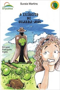 Baixar O exército de guarda-mós (A Mochila de Francisca Livro 3) pdf, epub, eBook