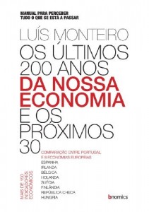 Baixar Os &Uacute;ltimos 200 Anos da Nossa Economia e os Pr&oacute;ximos 30 pdf, epub, eBook