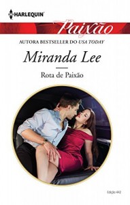 Baixar Rota de Paixão – Harlequin Paixão Ed.442 pdf, epub, eBook