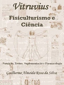 Baixar Vitruvius: Fisiculturismo e Ci&ecirc;ncia pdf, epub, eBook