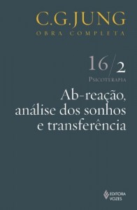 Baixar AB-rea&ccedil;&atilde;o, an&aacute;lise dos sonhos e transpar&ecirc;ncia Vol. 16/2 (Série Diversos) pdf, epub, eBook