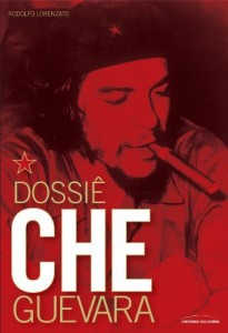 Baixar Dossi&ecirc; Che Guevara pdf, epub, eBook