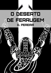 Baixar O Deserto de Ferrugem pdf, epub, eBook