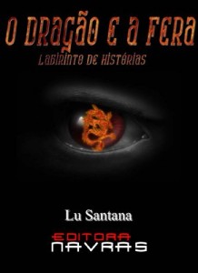 Baixar O Drag&atilde;o e a Fera: + Bonus pdf, epub, eBook