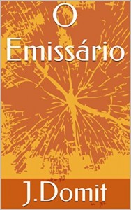 Baixar O Emissário pdf, epub, eBook