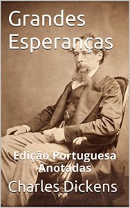 Baixar Grandes Esperan&ccedil;as – Edi&ccedil;&atilde;o Portuguesa – Anotadas: Grandes Esperan&ccedil;as – Edi&ccedil;&atilde;o Portuguesa – Anotadas pdf, epub, eBook