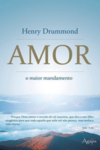 Baixar Amor o maior mandamento pdf, epub, eBook
