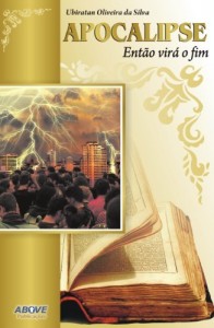 Baixar Apocalipse, ent&atilde;o vir&aacute; o fim. pdf, epub, eBook