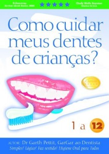 Baixar Como cuidar meus dentes de crian&ccedil;as?  1 a 12 pdf, epub, eBook