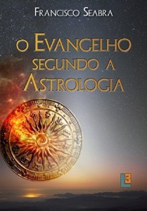 Baixar O Evangelho segundo a Astrologia pdf, epub, eBook
