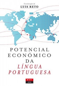 Baixar Potencial Econ&oacute;mico da L&iacute;ngua Portuguesa pdf, epub, eBook