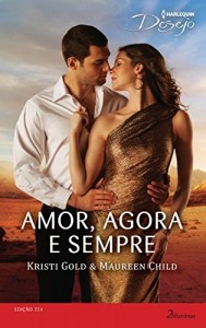 Baixar Amor, Agora e Sempre – Harlequin Desejo Ed.224 pdf, epub, eBook